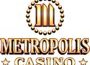 Casino Metropolis