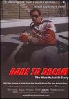 Dare To Dream: The Alan Kulwicki Story