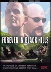 Forever In Black Hills