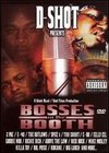 D-Shot: Bosses in the Booth, Vol. 1