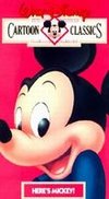Here's Mickey!: Walt Disney Cartoon Classics