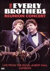 The Everly Brothers Reunion Concert: Live from the Royal Albert Hall