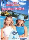 You're Invited to Mary-Kate & Ashley's Vacation Parties