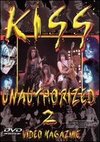 KISS: Unauthorized, Part 2