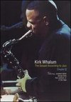 Kirk Whalum: The Gospel According to Jazz, Chapter 2