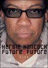 Herbie Hancock: Future2Future Live