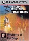 Scientific American Frontiers: Mysteries of the Deep