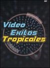 Video Exitos Tropicales