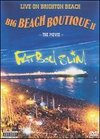 Fatboy Slim: Live on Brighton Beach - Big Beach Boutique, Vol. 2