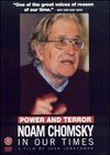 Power and Terror: Noam Chomsky in Our Times