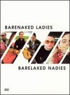 Barenaked Ladies: Barelaked Nadies