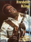 Freddie King: Dallas, Texas - Jan. 20th 1973