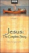 Jesus: The Complete Story, Vol. 2 - The Mission