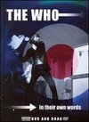 The Who: In Their Own Words