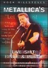 Rock Milestones: Metallica - Live Shit: Binge and Purge