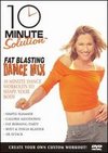 10 Minute Solution: Fat Blasting Dance Mix