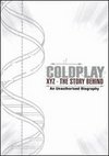 Coldplay: XYZ/The Story Behind