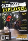 Skateboarding Explained