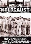 Holocaust: Concentration Camps - Ravensbruck and Buchenwald