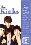 The Kinks: In Their Own Words