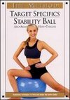 The Method: Target Specifics - Stability Ball