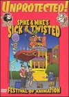 Spike and Mike's Sick and Twisted Festival of Animation: Unprotected