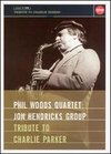 Phil Woods/Jon Hendricks: Tribute to Charlie Parker