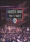 Grateful Dead: A View From the Vault, Vol. 4