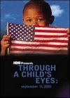Through a Child's Eyes: September 11, 2001