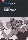 Swing Era: Cab Calloway - Hi-Di-Ho and Other Movies