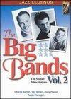 The Snader Telescriptions: The Big Bands, Vol. 2