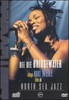 Dee Dee Bridgewater Sings Kurt Weill: Live at the North Sea Jazz Festival