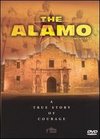 The Alamo Documentary: A True Story of Courage