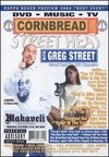 Cornbread Presents Street Heat: Greg Street