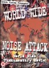 World Wide Noise Attack: The Movie