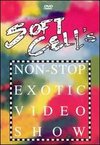 Soft Cell's Non-Stop Exotic Video Show