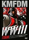KMFDM: WWIII Tour