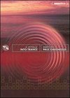 Paul Oakenfold: A Voyage Into Trance