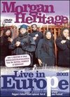 Morgan Heritage: Live in Europe 2003