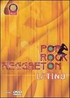 Pop, Rock and Reggaeton Latino