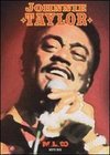 Johnnie Taylor: Live at the Longhorn Ballroom