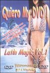 Quiero My DVD! Latin Magic, Vol. 1