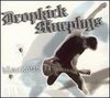 Dropkick Murphys: Blackout