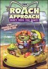 The Roach Approach: Don't Miss the Boat!