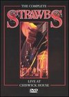 The Strawbs: The Complete Strawbs - Live at Chiswick House