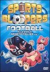 Sports Bloopers: Football