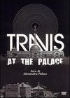 Travis: At the Palace - Live at Alexandra Palace