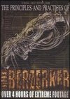 The Berzerker: The Principles and Practices of the Berzerker