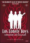 Los Lonely Boys: Cottonfields and Crossroads