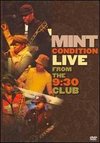 Mint Condition: Live From the 9:30 Club